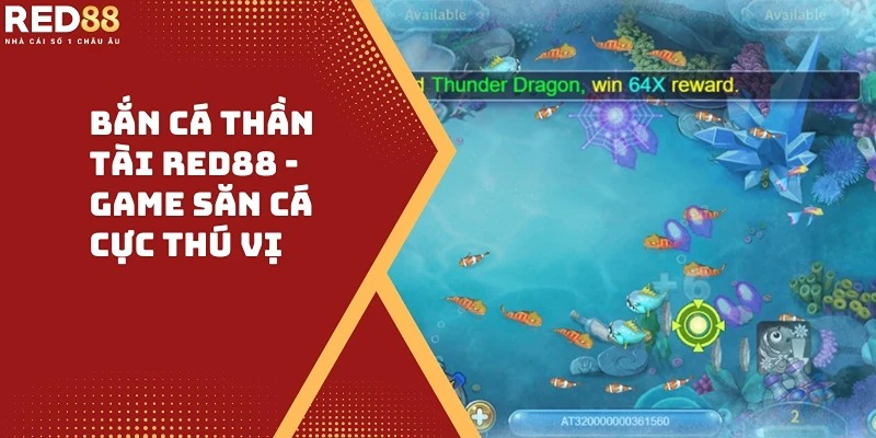 Tìm hiểu về game bắn cá Red88